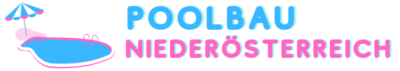 poolbau niederösterreich